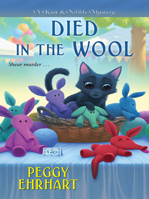 Title details for Died in the Wool by Peggy Ehrhart - Available